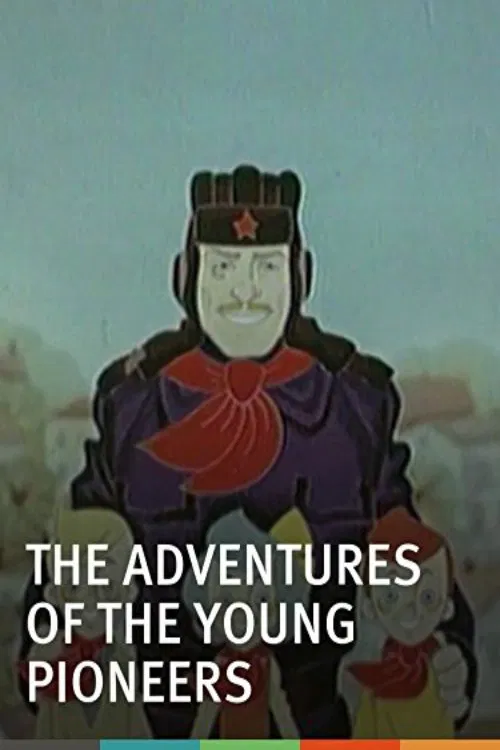 The Adventures of the Young Pioneers movie poster
