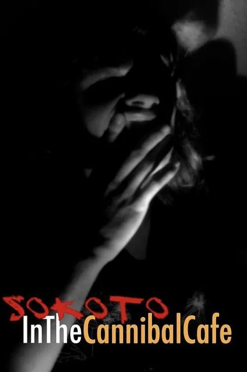 Sokoto in the CannibalCafe movie poster