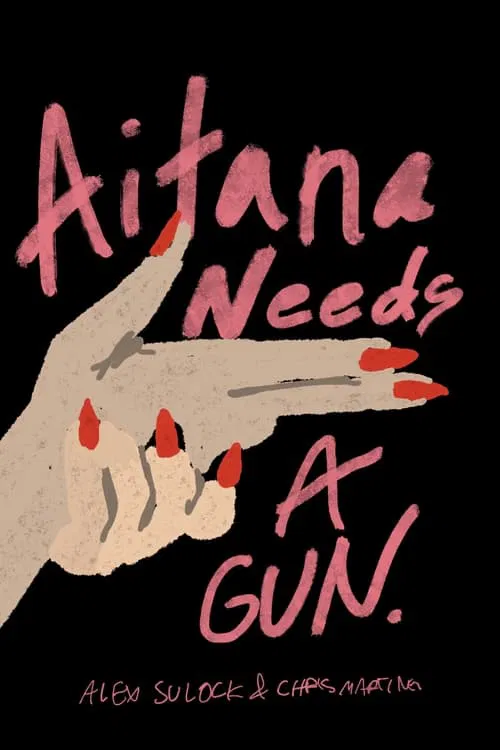 Poster do filme Aitana Needs a Gun