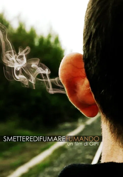 Smettere di fumare fumando movie poster
