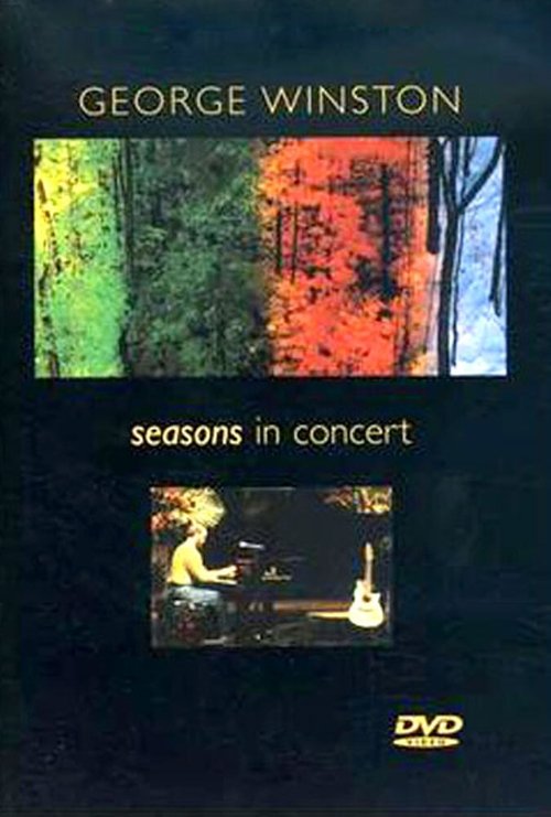 George Winston - Seasons In Concert movie poster