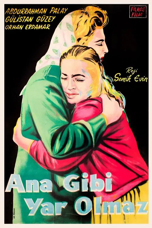 Ana Gibi Yar Olmaz movie poster