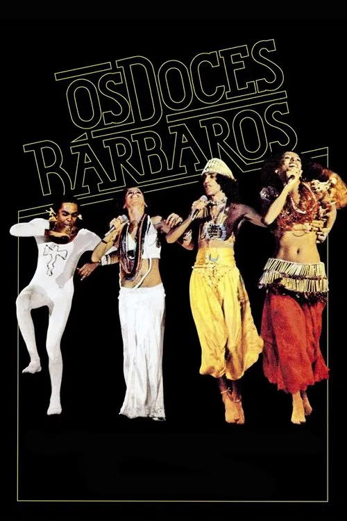 Os Doces Bárbaros movie poster
