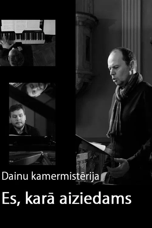 Dainu kamermistērija "Es, karā aiziedams" movie poster