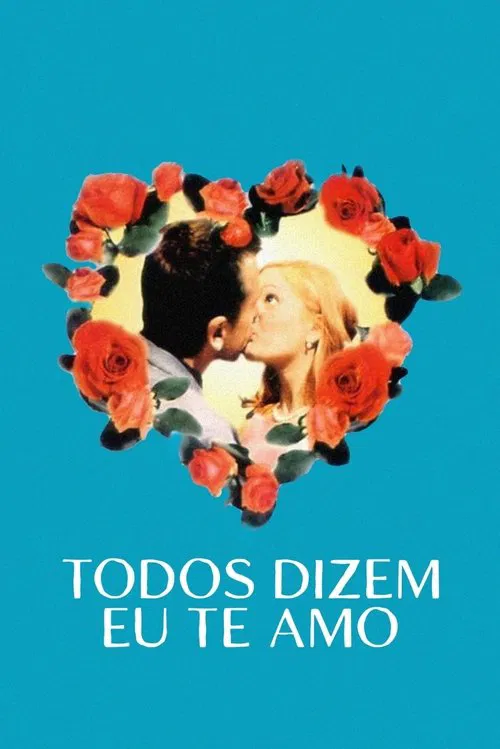 Poster do filme Todos Dizem Eu Te Amo