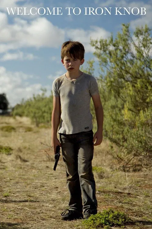 Welcome to Iron Knob movie poster