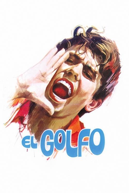 El golfo movie poster
