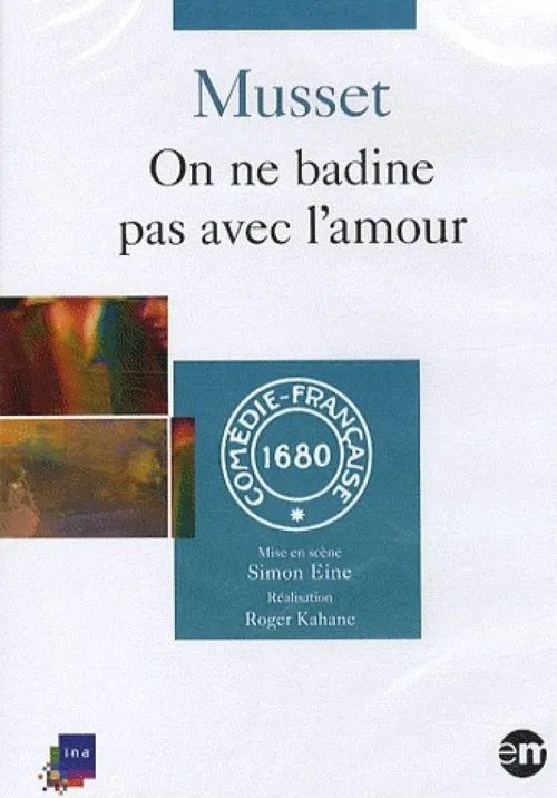 On ne badine pas avec l'amour movie poster