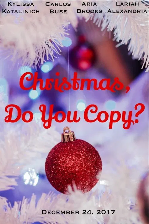 Christmas, Do You Copy? movie poster