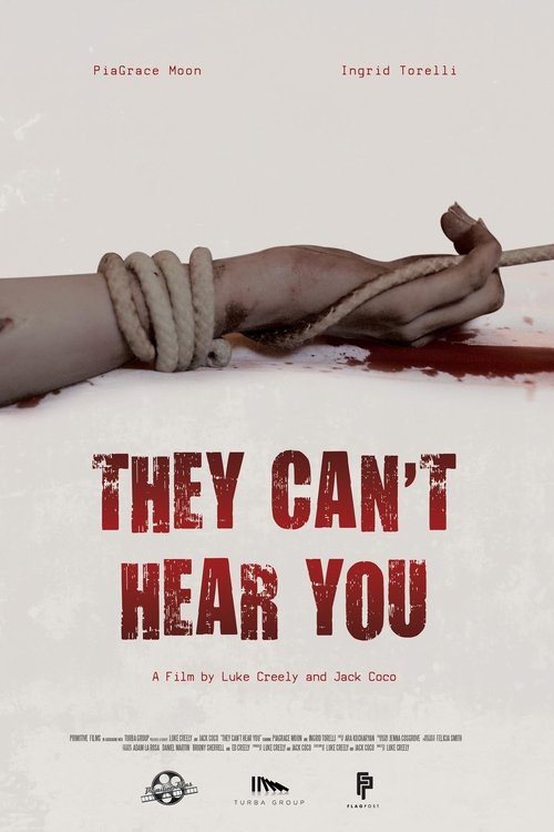 They Can't Hear You movie poster