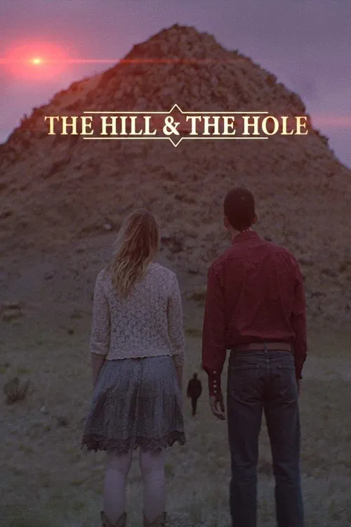 The Hill and the Hole movie poster