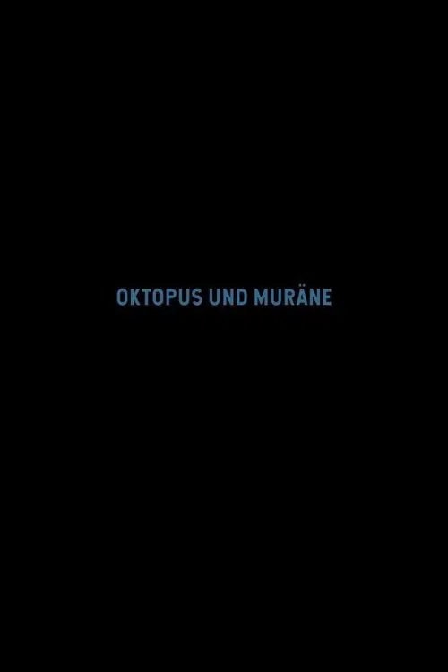 Poster do filme Octopus and Moray
