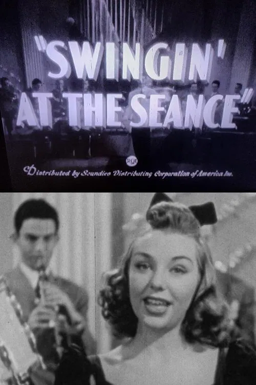 Swingin’ at the Séance movie poster