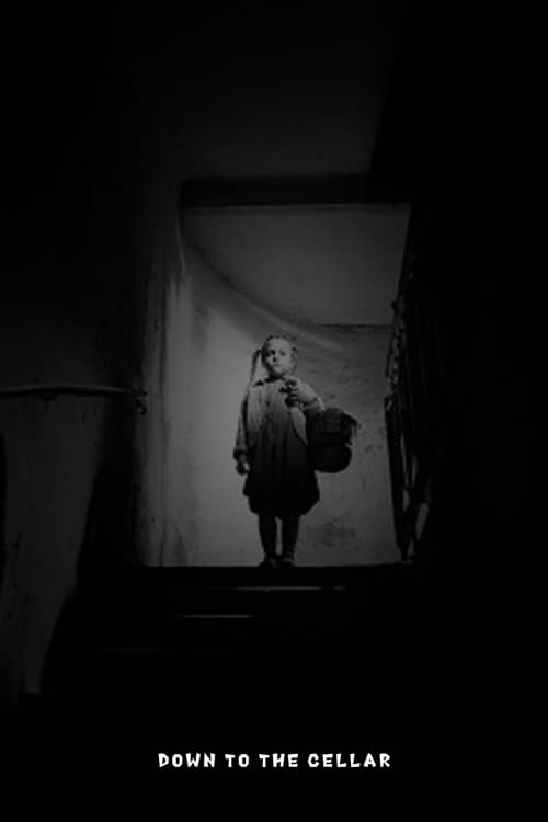 Poster do filme Down to the Cellar