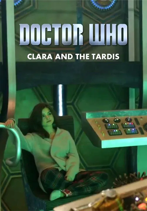 Poster do filme Doctor Who: Clara and the TARDIS