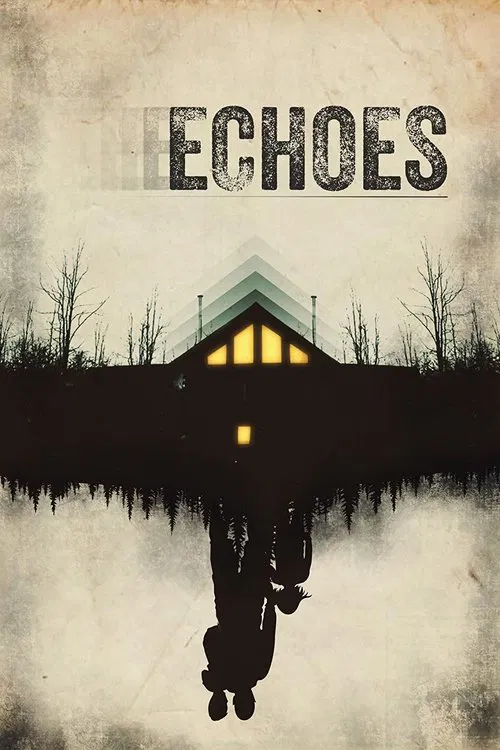 Echoes movie poster