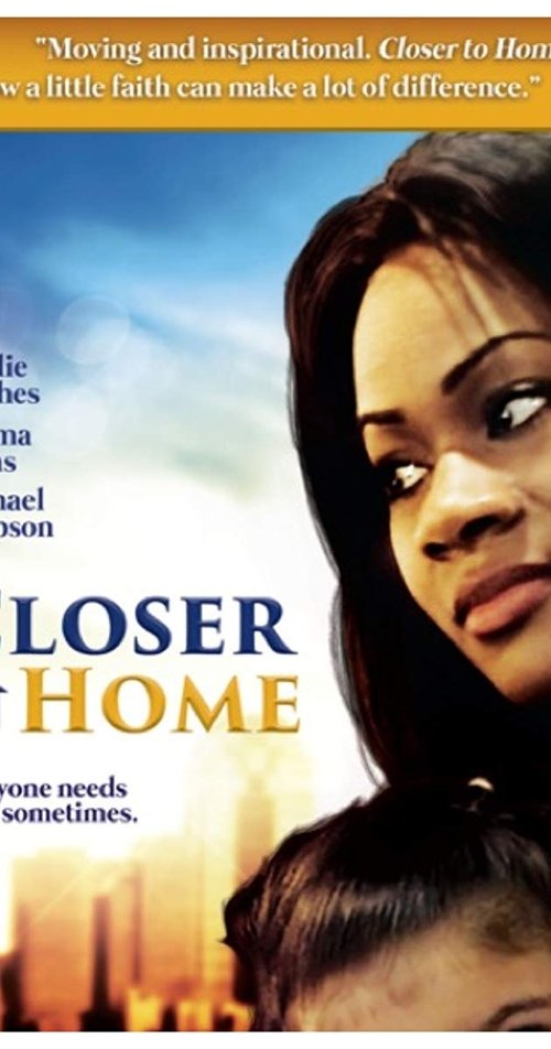 Closer to Home movie poster