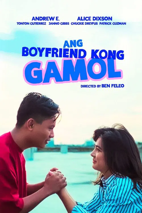 Ang Boyfriend Kong Gamol movie poster