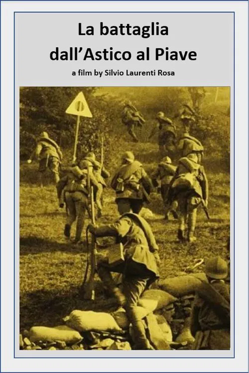 La battaglia dall’Astico al Piave movie poster