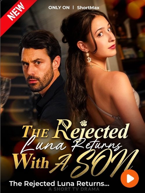 The Rejected Luna Returns with a Son movie poster