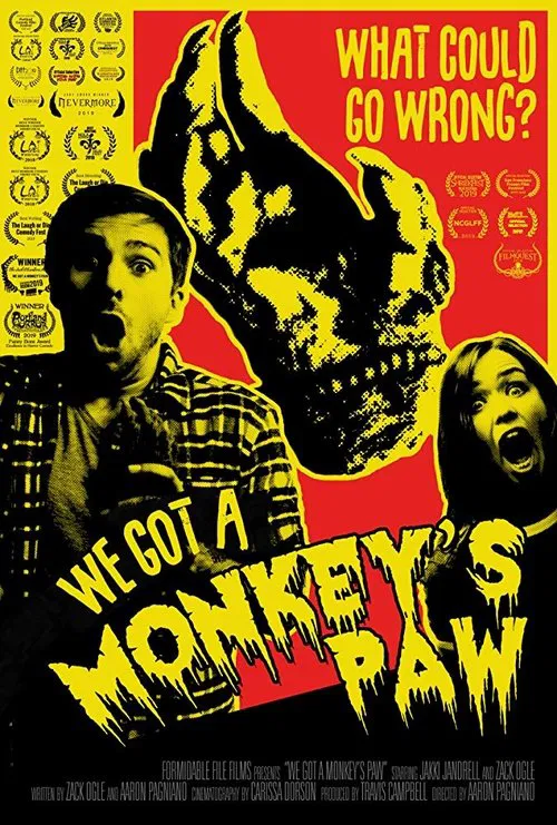 We Got a Monkey's Paw movie poster