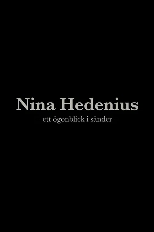 Nina Hedenius - ett ögonblick i sänder movie poster