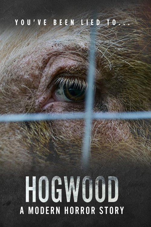 Hogwood: A Modern Horror Story movie poster
