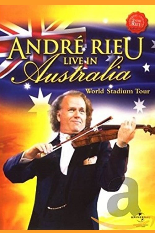 André Rieu - Live in Australia movie poster