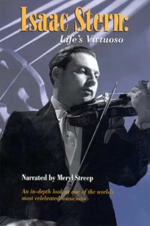 Isaac Stern:  Life's Virtuoso movie poster