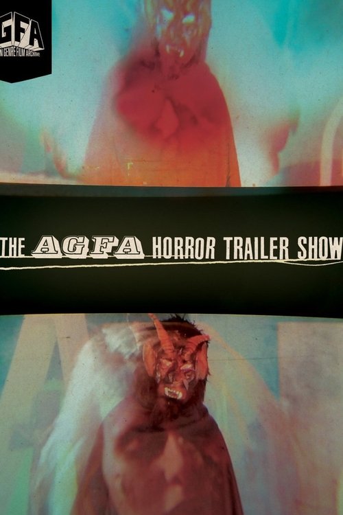 The AGFA Horror Trailer Show: Videorage movie poster