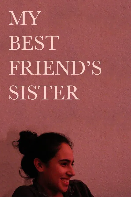 My Best Friend's Sister movie poster
