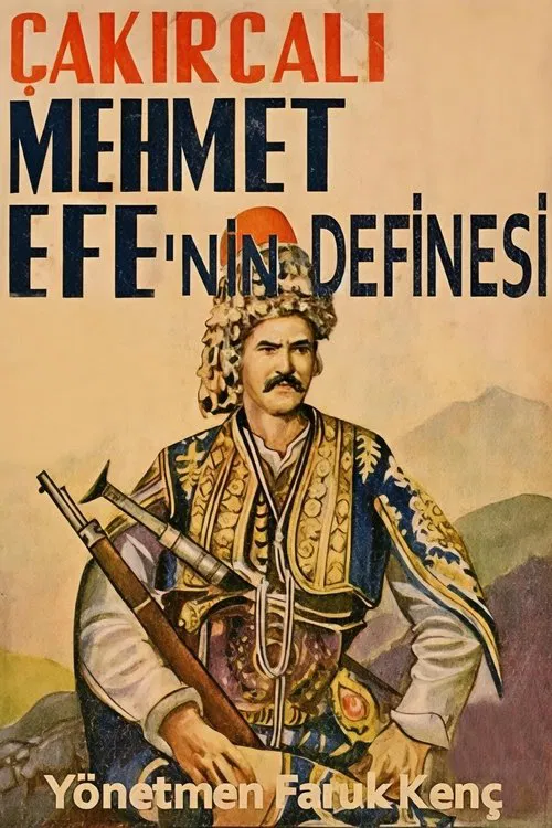 Çakırcalı Mehmet Efe'nin Definesi movie poster