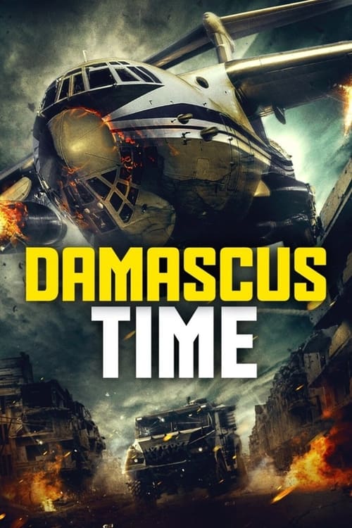 Damascus Time movie poster
