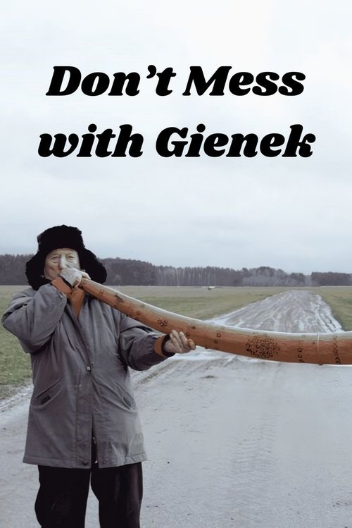 Don’t Mess with Gienek movie poster