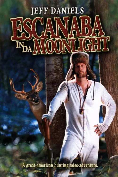 Escanaba in da Moonlight movie poster