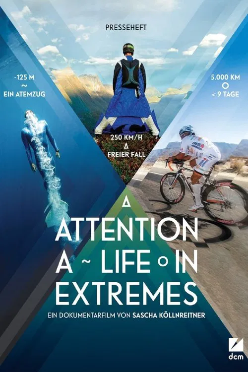 Attention: A Life in Extremes movie poster