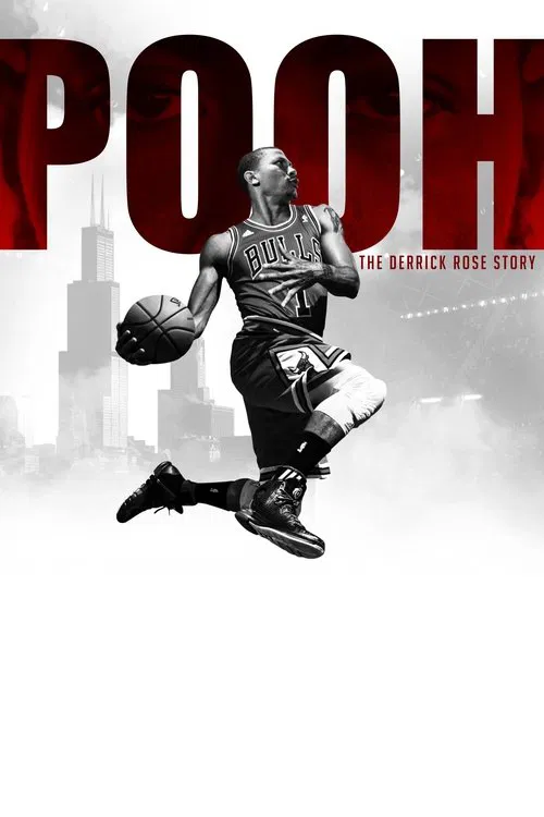 Pooh: The Derrick Rose Story movie poster