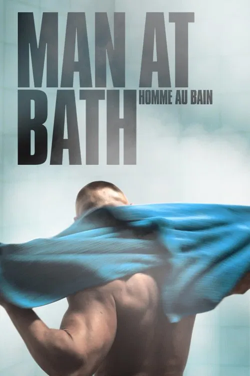 Man at Bath movie poster