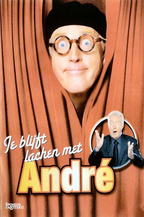 Andre van Duin - Je blijft lachen met André movie poster