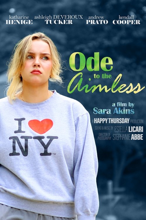 Ode to the Aimless movie poster