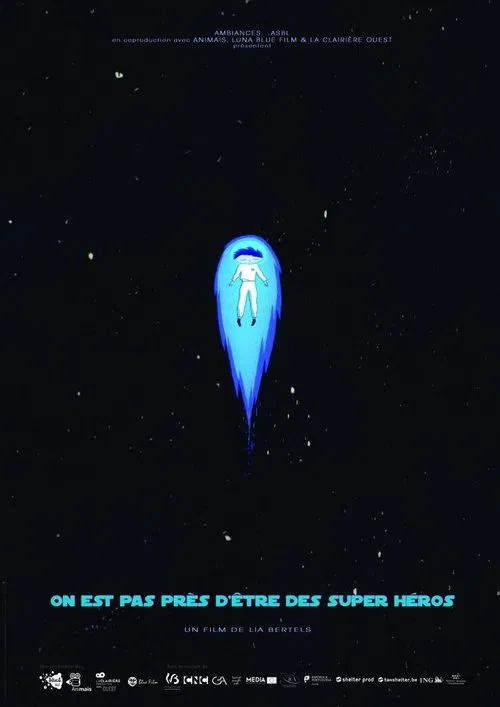 And Yet We're Not Super Heroes movie poster