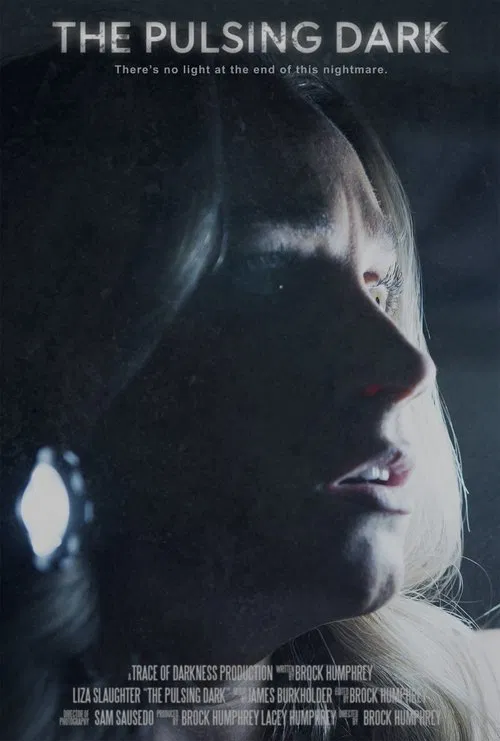 Poster do filme The Pulsing Dark