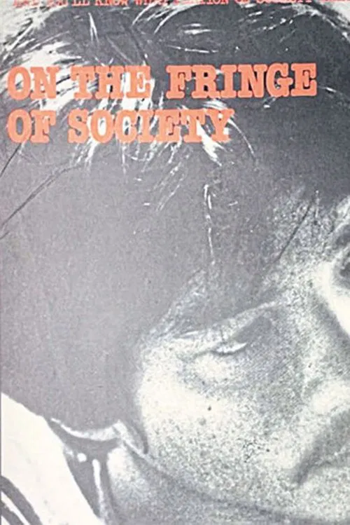 On the Fringe of Society movie poster