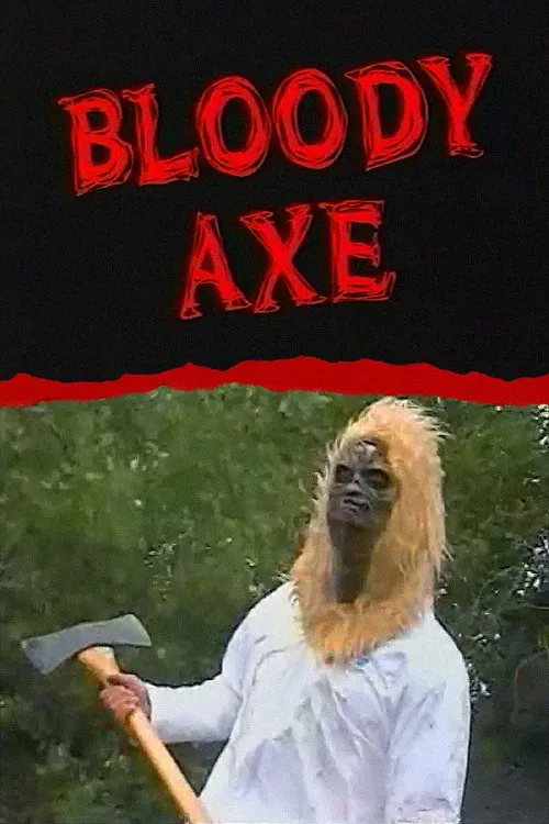 Bloody Axe movie poster