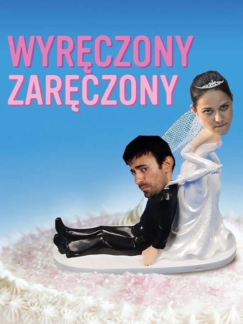 Wyręczony zaręczony movie poster