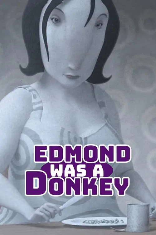 Edmond Was a Donkey movie poster
