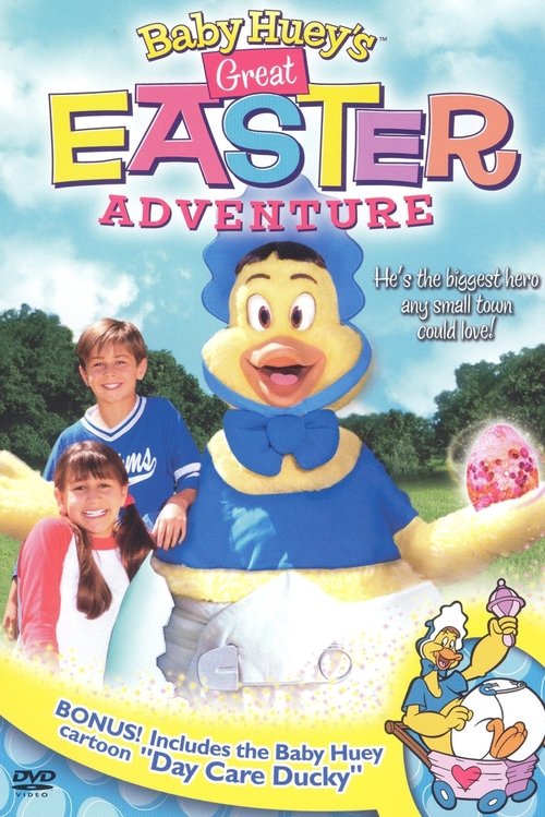 Baby Huey's Great Easter Adventure movie poster