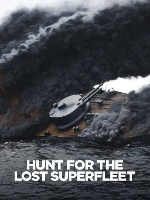 Hunt For the Lost Superfleet movie poster