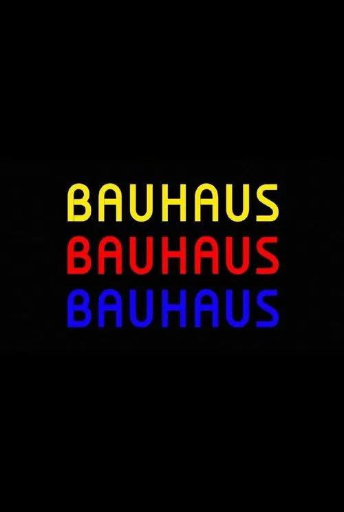 Bauhaus 100 movie poster
