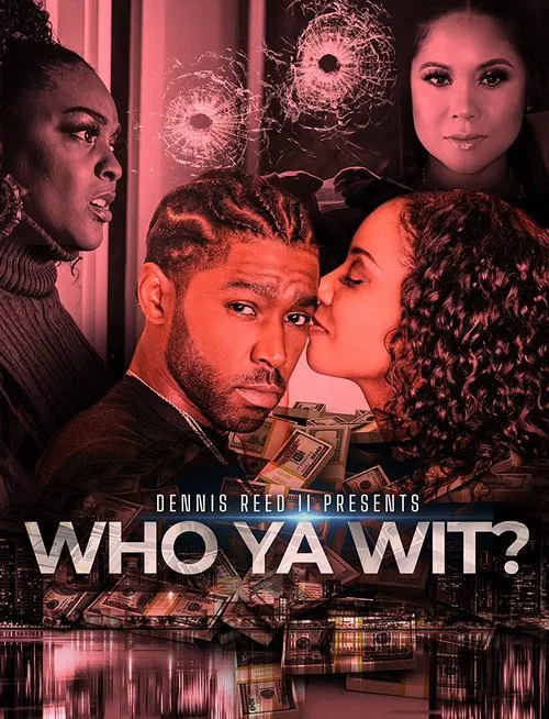 Who Ya Wit movie poster
